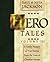 Hero Tales, Vol. 3: A family treasury of true stories from the lives of Christian heroes.