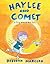 Haylee and Comet: A Trip Ar...