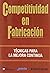 Competitividad en fabricación