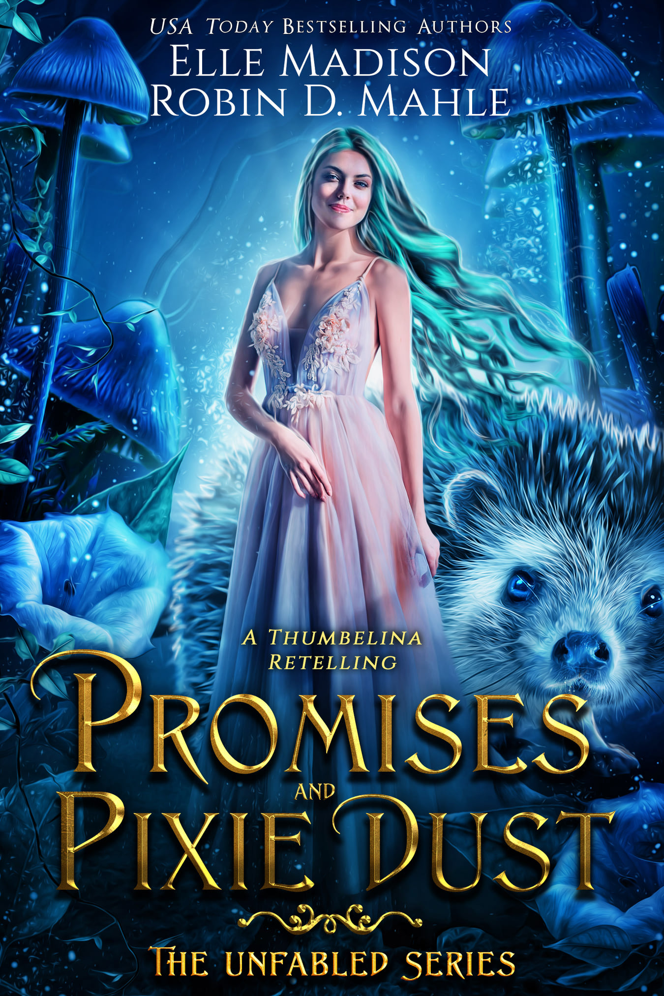 Promises and Pixie Dust (Unfabled, #1)