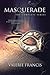 Masquerade: The Complete Series