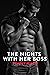 The Nights with Her Boss: A...