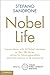 Nobel Life: Conversations with 24 Nobel Laureates on their Life Stories, Advice for Future Generations and What Remains to be Discovered