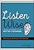 Listen Wise: Teach Students to Be Better Listeners