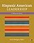 Hispanic American Leadership by Víctor Rodríguez