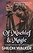 Of Mischief and Magic