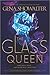 The Glass Queen by Gena Showalter
