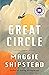 Great Circle: A novel