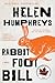 Rabbit Foot Bill: A Novel