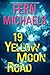 19 Yellow Moon Road (Sisterhood #33)