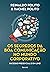 Os Segredos da Boa Comunicação no Mundo Corporativo - 1ª Edição 2021 (Portuguese Edition)