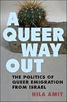 A Queer Way Out: ...