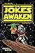 The Jokes Awaken by Giggles A. Lott and Nee Sla...