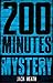 200 Minutes of Mystery