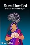 Saaya Unveiled: S...