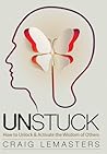 Unstuck by Craig Lemasters Unstuck by Craig Lemasters