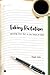 Taking Dictation Attuning Your Ear to the Voice of God by Ralph Hale