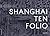 Shanghai Ten Folio: Architectural Association School of Architecture Visiting School