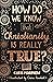 How Do We Know Christianity Is Really True? (Big Questions)