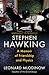 Stephen Hawking: A Memoir of Friendship and Physics