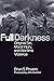 Full Darkness: Original Sin, Moral Injury, and Wartime Violence