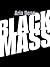 Black Mass