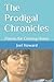 The Prodigal Chronicles: Po...
