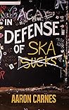 Book cover for In Defense of Ska