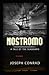 Nostromo: A Tale of the Seaboard Annotated