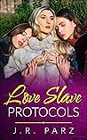 Love Slave Protocols