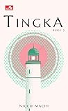 Tingka: Buku 3