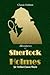 Adventures of Sherlock Holmes: with Original Illustrations