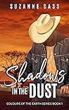 Shadows in the Dust