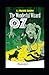 The Wonderful Wizard of Oz -Illustrated