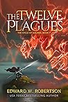 The Twelve Plagues (The Cycle of Galand #7) Book cover for The Twelve Plagues (The Cycle of Galand #7)