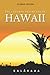 The Legends and Myths of Hawaii: with Classics Illustrated