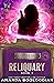 Reliquary (AIR Book 7)