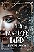 In a Far-Off Land by Stephanie Landsem