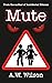Mute: Boy meets girl at the...