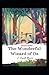 The Wonderful Wizard of Oz