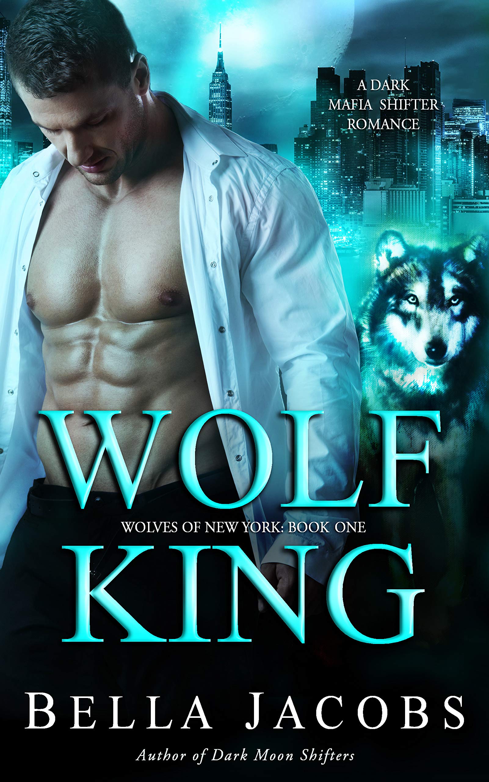 Wolf King (Wolves of New York, #1)