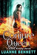 Conjure Queen