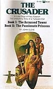 The Accursed Tower & The Passionate Princess