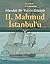 İrlandalı Bir Vaizin Gözüyle II. Mahmud İstanbul'u