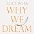 Why We Dream: The Transformative Power of Our Nightly Journey
