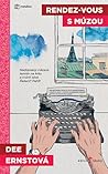 Rendez-vous s múzou by Dee Ernst