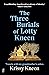 The Three Burials of Lotty Kneen: Travels with My Grandmother’s Ashes