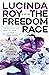 The Freedom Race Sneak Peek