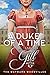 A Duke of a Time (The Waywa...