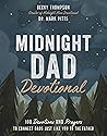 Midnight Dad Devo...
